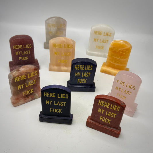 Crystal Tombstone Carving — “Here Lies My Last F*ck”